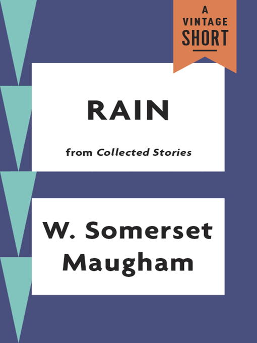 Title details for Rain by W. Somerset Maugham - Available